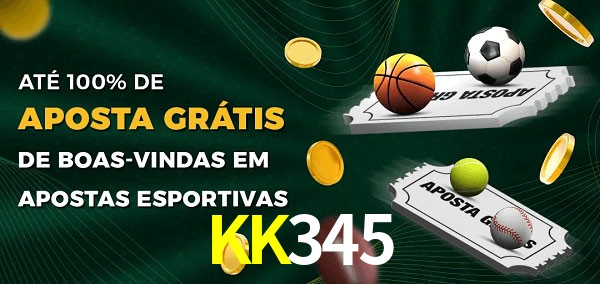 KK345bet Ate 100% de Aposta Gratis
